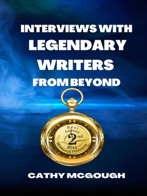 cover image of INTERVIEWS WITH LEGENDARY WRITERS FROM BEYOND